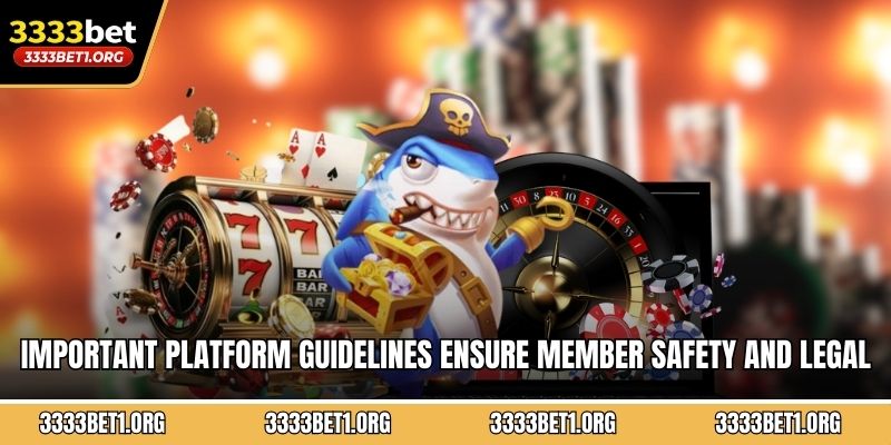 Important platform guidelines ensure member safety and legal compliance standards