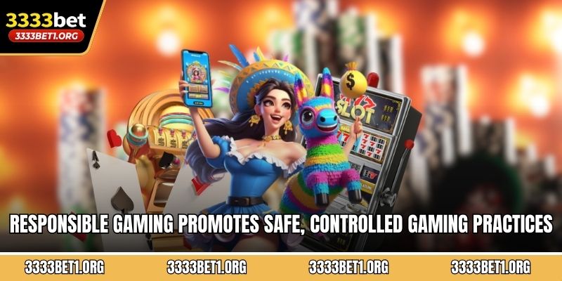 Responsible gaming promotes safe, controlled gaming practices for all members