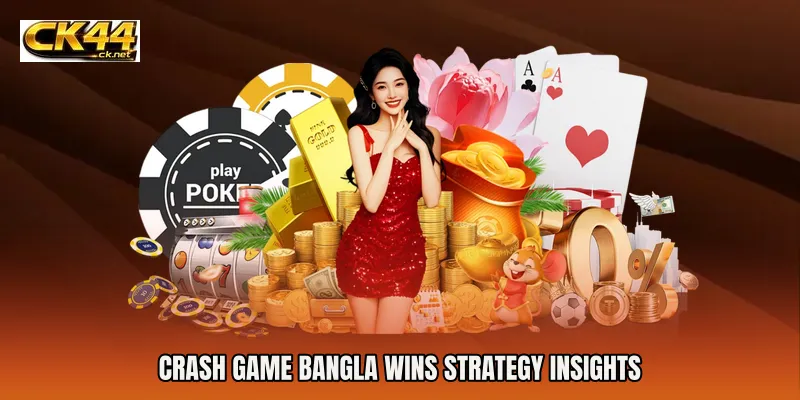Crash Game Bangla Wins Strategy Insights