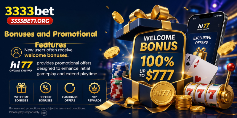Bonuses and Promotional Features