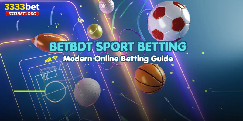 BETBDT Sport Betting: Modern Online Betting Guide