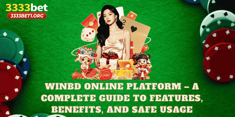 WinBD online platform – A Complete Guide to Features, Benefits, and Safe Usage