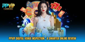 PPVIP Digital Venue Inspection - A Smarter Online Review